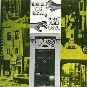 Various - Hogan, The Hawk And Dirty John Crown