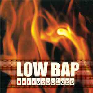 Various - Low Bap Sessions Vol1