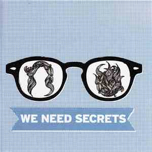 We Need Secrets - Purple