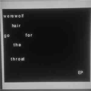 Werewolf Hair - Go for the Throat