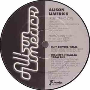 Alison Limerick - Hold On To Love