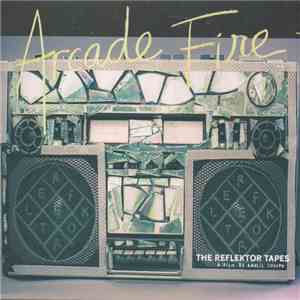 Arcade Fire - The Reflektor Tapes (A Film By Kahlil Joseph)