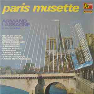 Armand Lassagne Et Son Ensemble Musette - Paris Musette