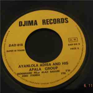 Ayanlola Adisa And His Apala Group - Jimo Iyanda