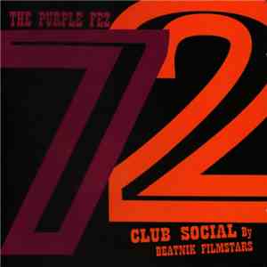 Beatnik Filmstars - The Purple Fez 72 Club Social
