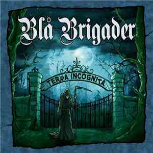 Blå Brigader - Terra Incognita
