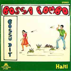 Bossa Combo - Bossu Dit