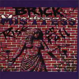 Brick Mistress - Rise Or Fall