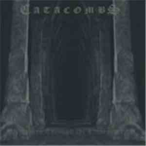 Catacombs  - Echoes Through The Catacombs