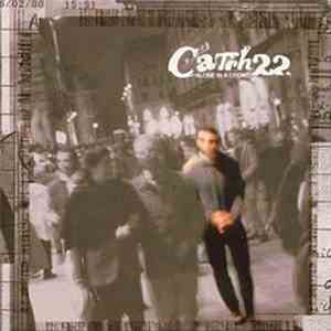 Catch 22 - Alone In A Crowd