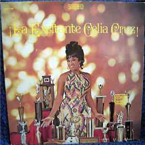 Celia Cruz - La Excitante