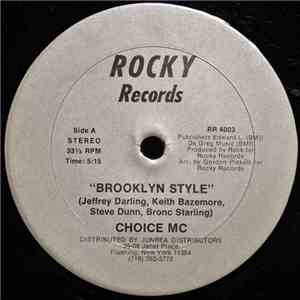 Choice MC - Brooklyn Style