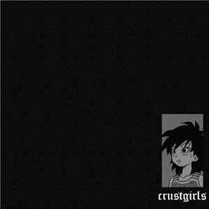 Crust Girls - s/t collection