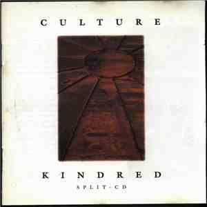Culture / Kindred - Split CD