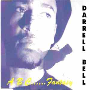 Darrell Bell - A B C...... Fantasy