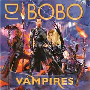 DJ BoBo - Vampires