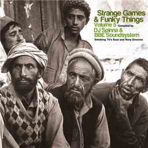 DJ Spinna - Strange Games & Funky Things Volume 5