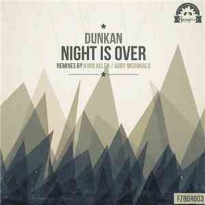Dunkan - Night Is Over