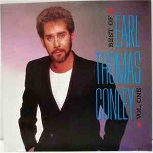 Earl Thomas Conley - Best Of Earl Thomas Conley Vol. 1