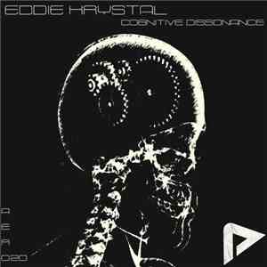 Eddie Krystal - Cognitive Dissonance