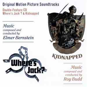 Elmer Bernstein, Roy Budd - Where's Jack? / Kidnapped