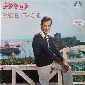 فريد الأطرش = Farid El Atrache - فريد الأطرش = Farid El Atrache