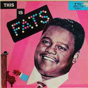 Fats Domino - This Is Fats