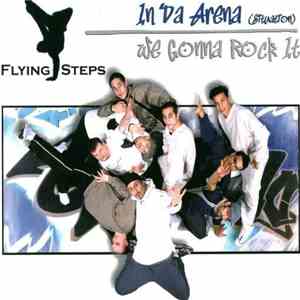 Flying Steps - In Da Arena (Situation) / We Gonna Rock It