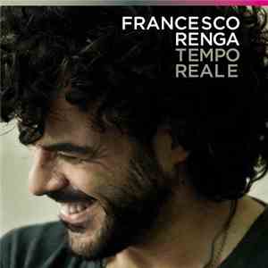 Francesco Renga - Tempo Reale