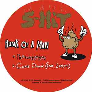 Hunk Of A Man Feat. Earth  - From The Vaults