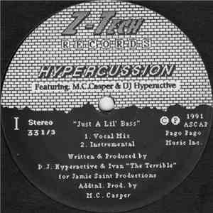 Hypercussion - Just A Lil' Bass / The Future Is Ours