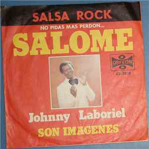 Johnny Laboriel - No Pidas Mas Perdon... Salome