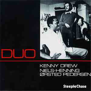 Kenny Drew, Niels-Henning Ørsted Pedersen - Duo