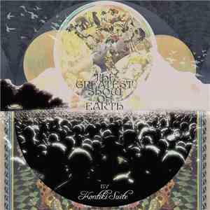 Kontiki Suite - The Greatest Show On Earth