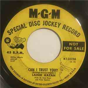 Lainie Kazan - Can I Trust You / I Can't Remember (Ever Loving You)