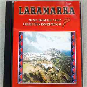 Laramarka - Music From The Andes Collection Instrumental