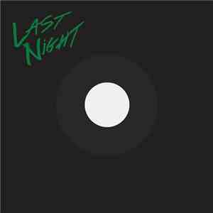 Last Night - Cut Your Throat