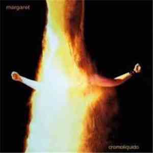 Margaret  - Cromoliquido
