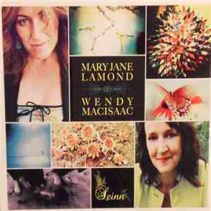 Mary Jane Lamond, Wendy MacIsaac - Seinn