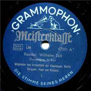 Mitglieder Des Orchesters Der Staatsoper, Berlin - Wilhelm Tell
