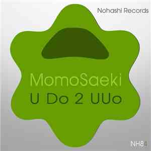 Momo Saeki, Toru S. - U Do 2 Uuo