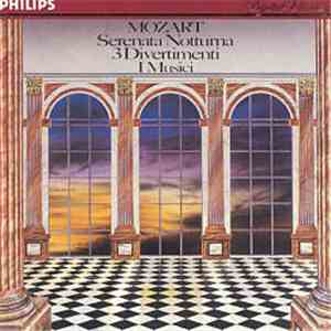 Mozart - I Musici - Serenata Notturna / 3 Divertimenti