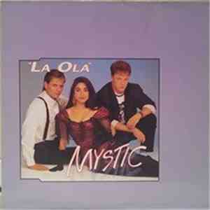 Mystic - La Ola
