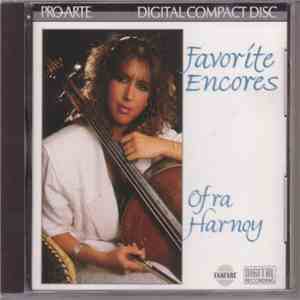 Ofra Harnoy - Favorite Encores