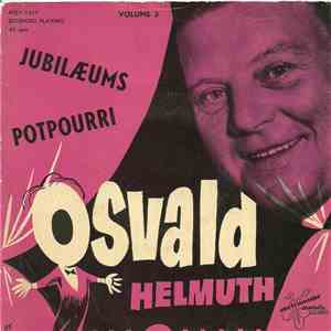 Osvald Helmuth - Jubilæums Potpourri