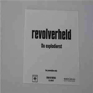 Revolverheld - Du Explodierst