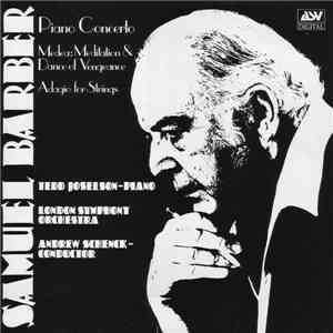 Samuel Barber - Tedd Joselson, London Symphony Orchestra, Andrew Schenck - ...