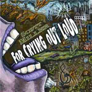 Scott Miller  - For Crying Out Loud