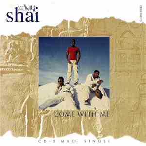 Shai  - Come With Me