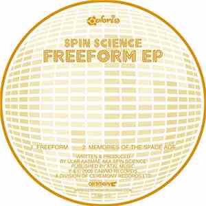 Spin Science - Freeform EP